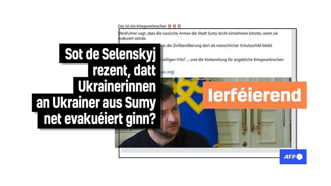 Faktencheck: Selenskyj huet Evakuéierung vun ziviller Bevëlkerung net ënnersot - Featured image